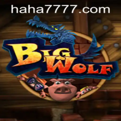 Unveiling the Excitement of BigWolf with HAHA777.COM