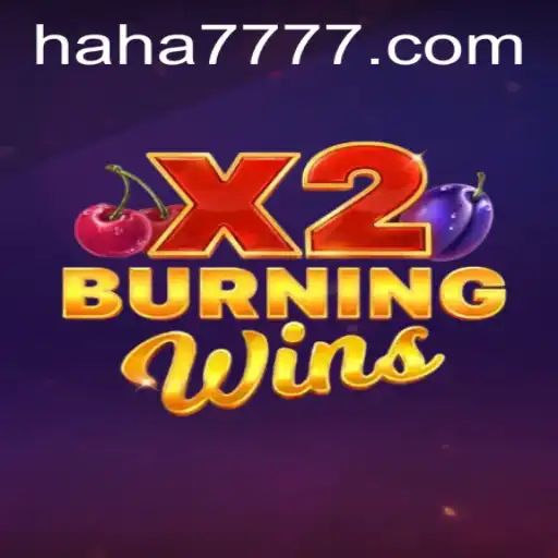 Unveiling BurningWinsX2: A Comprehensive Guide to the Exciting Game Experience
