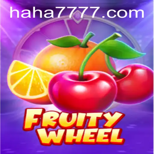 Explore the Exciting World of FruityWheel: A Thrilling New Game at HAHA777.COM