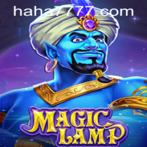 MagicLamp: Unveiling the Mystical World of HAHA777.COM