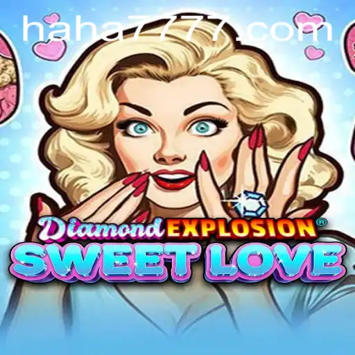 Exploring the World of DiamondExplosionSweetLove: A Vibrant Gaming Experience
