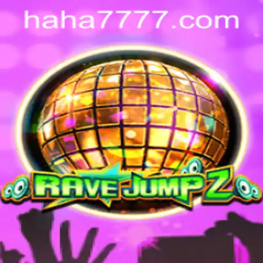 Discover the Exciting World of RaveJump2 on HAHA777.COM